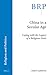 China in a Secular Age Coping with the Legacy of a Religious ... by André Laliberté