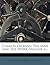 Charles Dickens: The Man And His Work; Volume 3