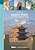 Marco Polo: À la découverte du monde