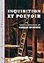Inquisition et pouvoir (Le ...