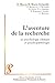 L'aventure de la recherche