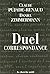 Duel correspondance