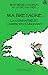 Ma Bretagne: La connaître e...