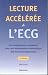 Lecture accélérée de l'ECG  by Dale Dubin
