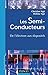 Les semi-conducteurs - De l...