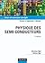 Physique des semi-conducteurs