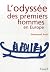 L'odyssée des premiers homm...