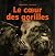 Coeur des gorilles