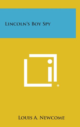 Lincoln's Boy Spy (Hardcover)