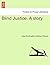 Blind Justice. a Story.