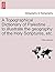 A Topographical Dictionary of Palestine ... to Illustrate the... by Peter Graham