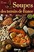 Soupes des terroirs de France