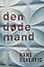 Den døde mand (Danish Edition)