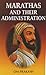 Marathas and Their Administ...