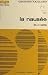 La nausée, de J.-P. Sartre by Georges Raillard