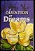 A Question of Dreams by Amanda Harrison