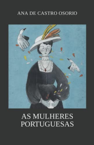 As Mulheres Portuguesas (Portuguese Edition)