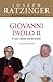 Giovanni Paolo II. Il mio amato predecessore