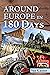 Around Europe in 180 Days by Sue Castor