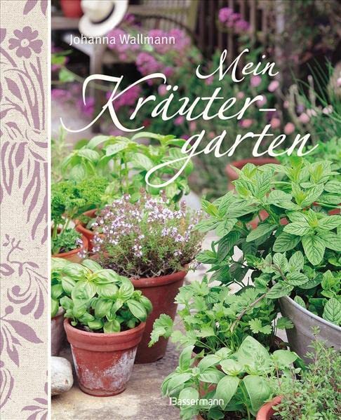 Mein Kräutergarten (Hardcover)