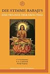 Die Stimme Babajis: Eine Trilogie über Kriya Yoga Die Stimme Babajis: Eine Trilogie über Kriya Yoga