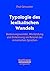 Typologie des lexikalischen Wandels: Bedeutungswandel, Wortbildung und Entlehnung am Beispiel der romanischen Sprachen. Mit einer Zusammenfassung in französischer Sprache