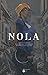 Nola (Nola, #1-4)