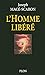L'homme libéré