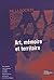 Art mémoire et territoire by Emmanuelle Lambert