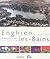Enghien-les-Bains : Regards...