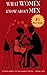 What Women Know About Men: ...