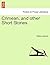 Crimean, and Other Short St...