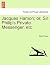 Jacques Hamon; Or, Sir Philip's Private Messenger, Etc.