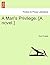 A Man's Privilege. [A Novel.]