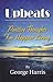 Upbeats: Positive Thoughts For Happier Living
