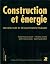 Construction et énergie by Manfred Hegger