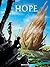 H.O.P.E. - Tome 03 by Alain Janolle