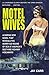 Motel Wives