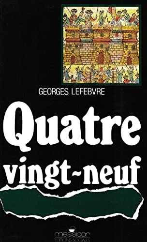 Quatre vingt neuf (Mass Market Paperback)