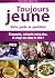 "toujours jeune ; votre gui...