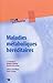 Maladies métaboliques héréditaires - N° 29 by Brigitte Chabrol