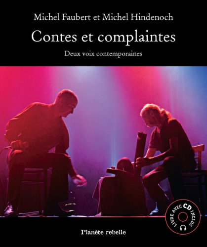 Contes et complaintes : deux voix contemporaines (Paperback)