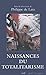NAISSANCES DU TOTALITARISME by Philippe de Lara