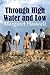 Through High Water and Low: My Unusual Travels