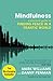 Mindfulness: A practical gu...