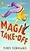 Magic Take-off