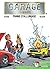 Garage Isidore - Tome 9 - P...