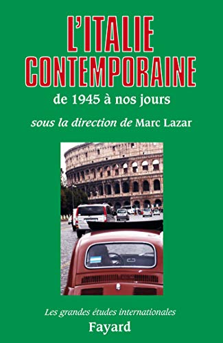 L'Italie contemporaine (French Edition)