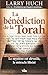 La bénédiction de la Torah:...