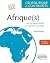 Afrique(s). Du continent ou...